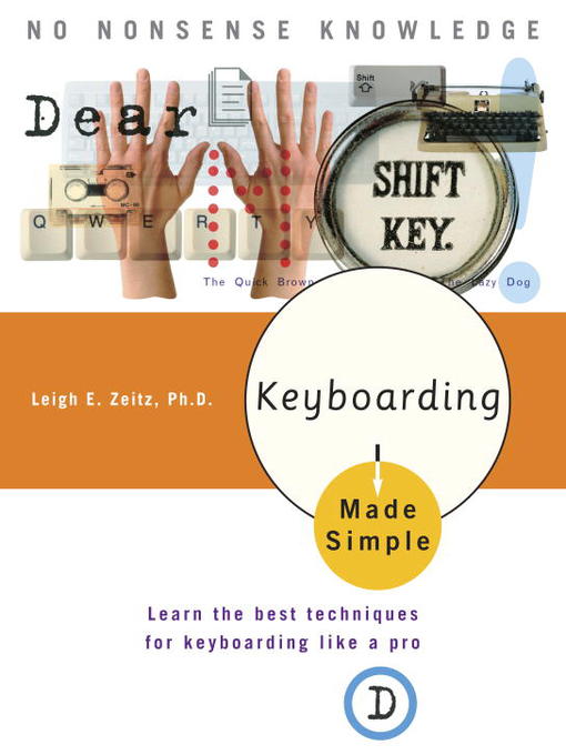 Title details for Keyboarding Made Simple by Leigh E. Zeitz, Ph.D. - Available